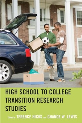 Hicks - High School to College Transition Research Studies - hardback  - X555z