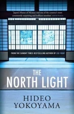 The North Light by Hideo Yokoyama: New