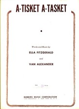 ELLA FITZGERALD A-TISKET A-TASKET SHEET MUSIC-PIANO/VOCAL/GUITAR/CHORDS-1938-NEW