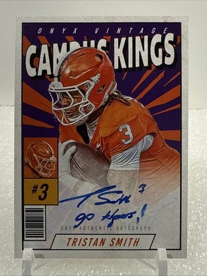 2025 Onyx Vintage - CAMPUS KINGS on card AUTO - Tristan Smith (GO TIGERS!) 17/50