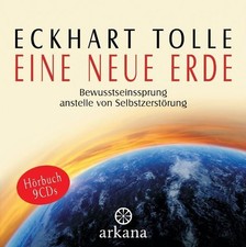 Eine neue Erde | Eckhart Tolle | deutsch | A New Earth