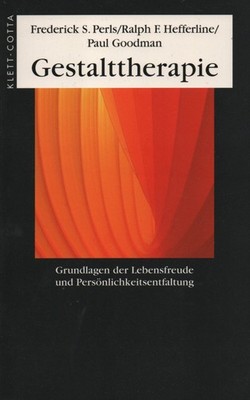 Frederick S. Perls u.a. - Gestalttherpie (TB) 2006 sehr guter Zustand