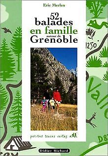 52 balades en famille autour de Grenoble von Merlen, Eric | Buch | Zustand gut - Bild 1 von 2