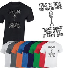 Bob Has No Arms Mens T-Shirt Funny Sarcastic Meme Joke Novelty Gift Tshirt