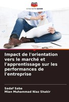 Impact De L'orientation Vers Le Marché Et L'apprentissage Sur Les...