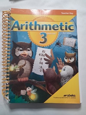 Abeka Arithmetic 3 Teacher Key 6th Edition Spiral Bound