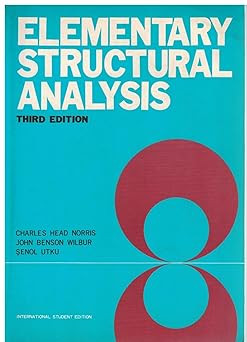 Elementary structural analysis [Library Binding] C. H. Norris - J. B. 