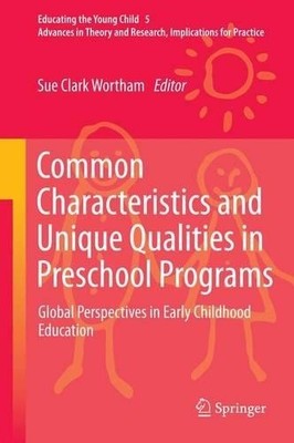 Common Characteristics and Unique Qualities in Preschool Prog... - 9789400749719