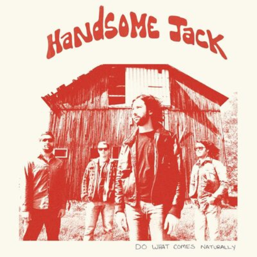 Handsome Jack Do What Comes Naturally (Vinyl LP) 12" Album Coloured Vinyl