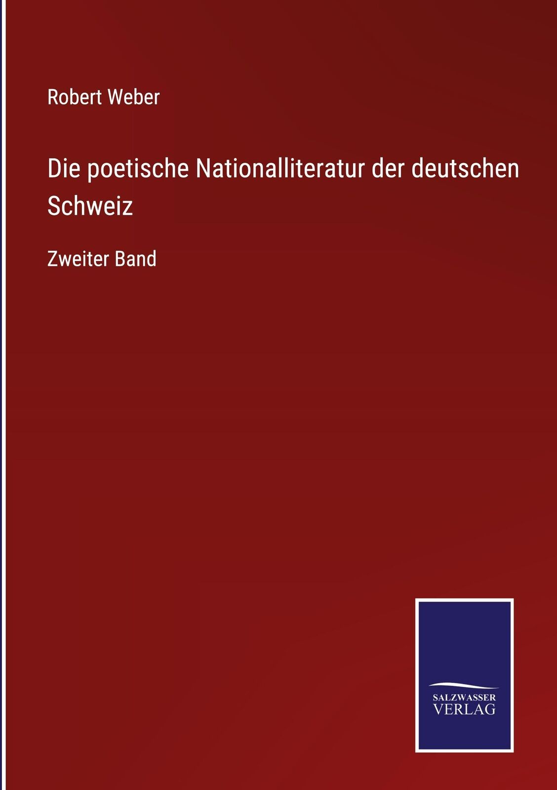 Thumbnail - Die Poetische Nationalliteratur Der Deutschen Schweiz | Buch |