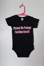 Please Be Patient I'm New Here!!    Baby Girl Romper.(Pink)