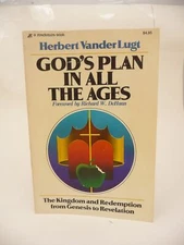 God's Plan in all the Ages Vanderlugt, Herbert