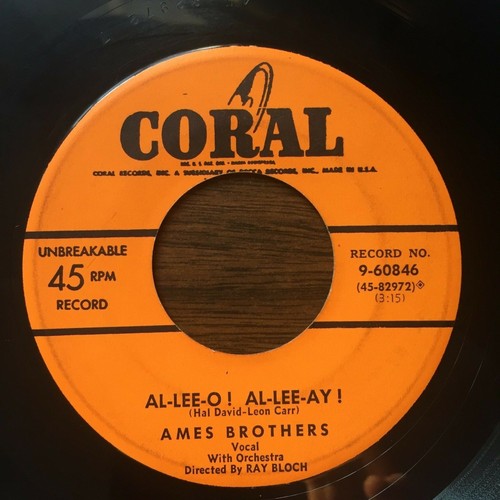 The Ames Brothers: My Favorite Song / AL-LEE-O! AL-LEE-AY! - 45 - Coral 9-60846 - Imagen 2 de 4