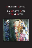 Simonetta Scotto | La Morte Non è Mai Sazia | Taschenbuch | Italienisch (2020)