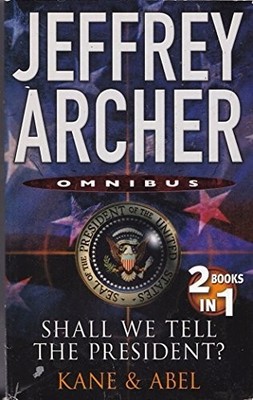 Shall We Tell the President: AND Kane and Abel by  0330457764 FREE Shipping