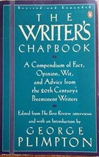 The Writer's Chapbook: A Compendium of Fact...from the 20th Century's Pre - GOOD