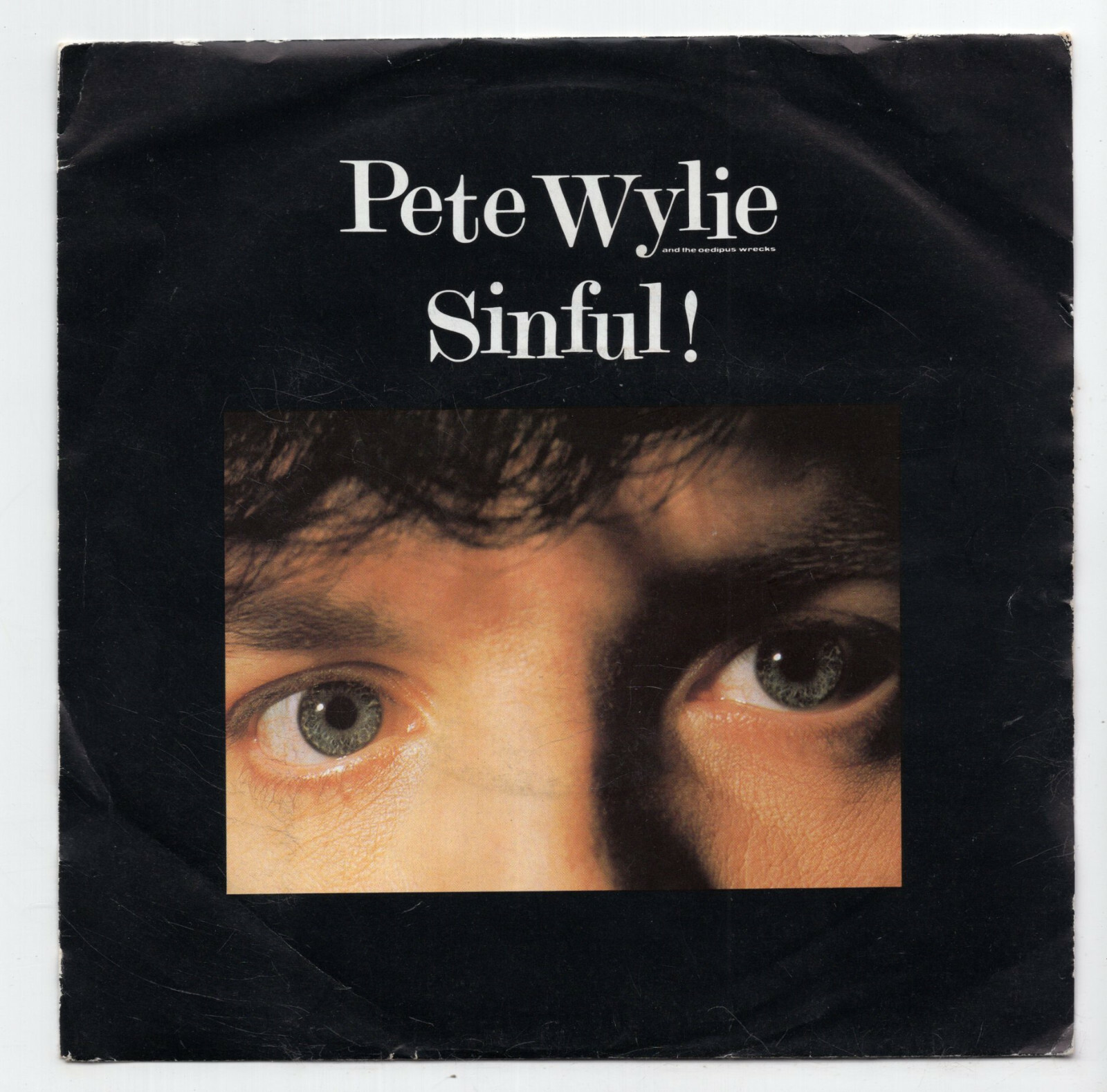 (A662) Pete Wylie, Sinful! - 1986 - 7 inch vinyl