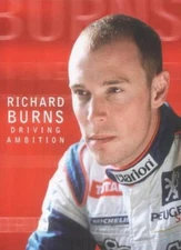 Driving Ambition By Richard Burns