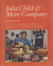 Julia Child & More Company / Signed 1979