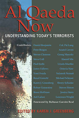 Al Qaeda Now Understanding Today's Terrorists Greenberg Hardback 9780521859110