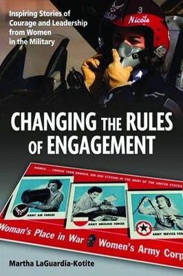Changing the Rules of Engagement Laguardia koti Hardback John Wiley & Sons
