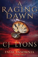 Cj Lyons | A Raging Dawn | Taschenbuch | Englisch (2016) | Edgy Reads