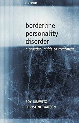 Borderline Personality Disorder: A Pra..., Krawitz, Roy