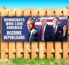 DEMOCRATS LOVE TRUMP 2024 ELECTION PRESIDENT Banner Flag Sign Vinyl SB00166