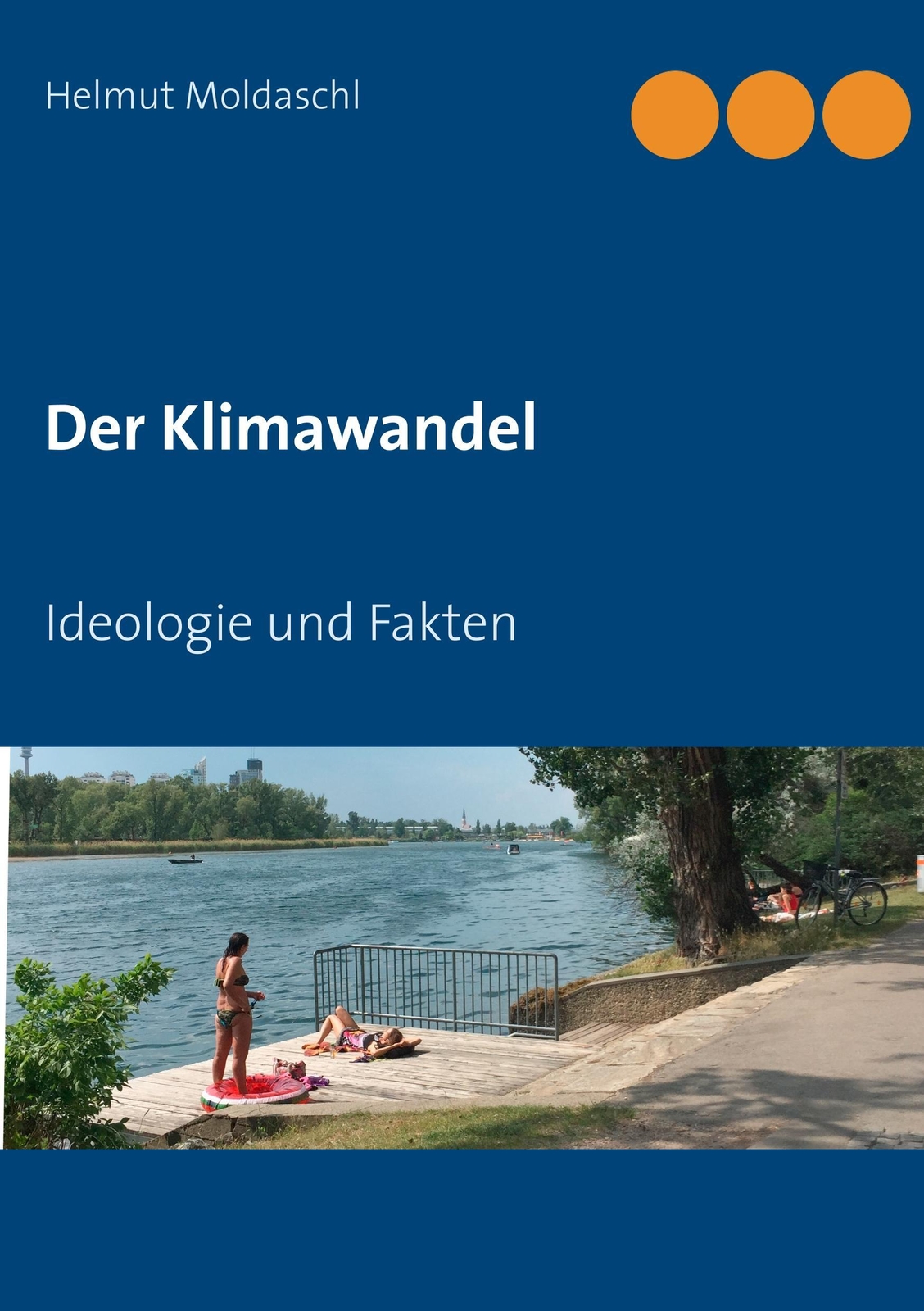 Thumbnail - Der Klimawandel Ideologie Und Fakten Helmut Moldaschl Taschenbuch