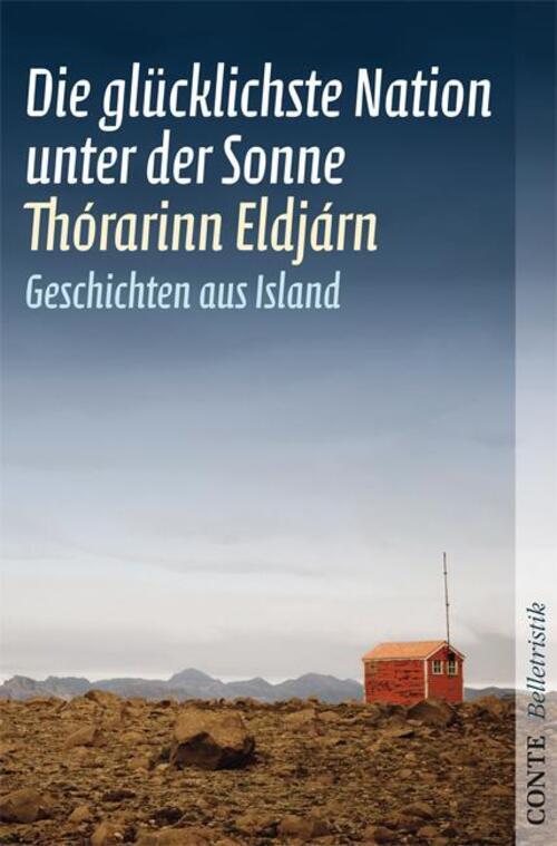 Die Glücklichste Nation Unter Der Sonne Geschichten Aus Island