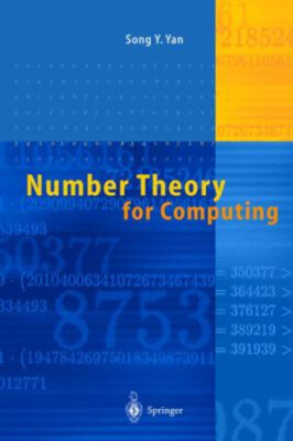 Number Theory for Computing Hardcover Song Y. Yan