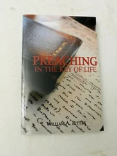 2017, Preaching in the Key of Life, William Ritter, SB MICHIGAN MINISTER SIGNED!