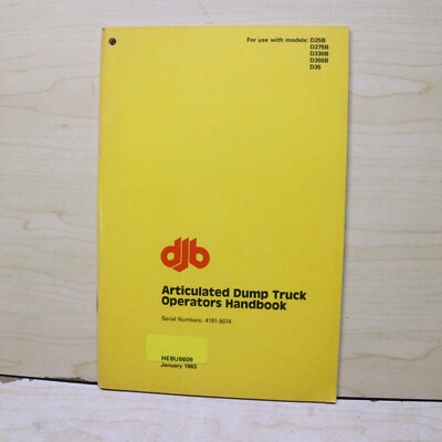 CATERPILLAR DJB D25B D275B D330B D350B D35 Dump Truck Owner Operator Manual Book