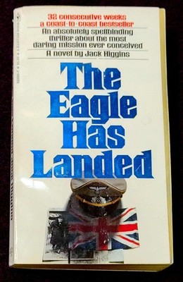 The Eagle Has Landed ~  Jack Higgins 1975 Paperback