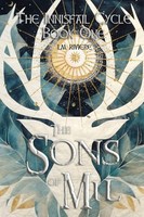 The Sons Of Mil The Innisfail Cycle: Book One L. M. Riviere Taschenbuch Englisch