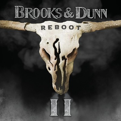 Brooks and Dunn Reboot II (CD) Album