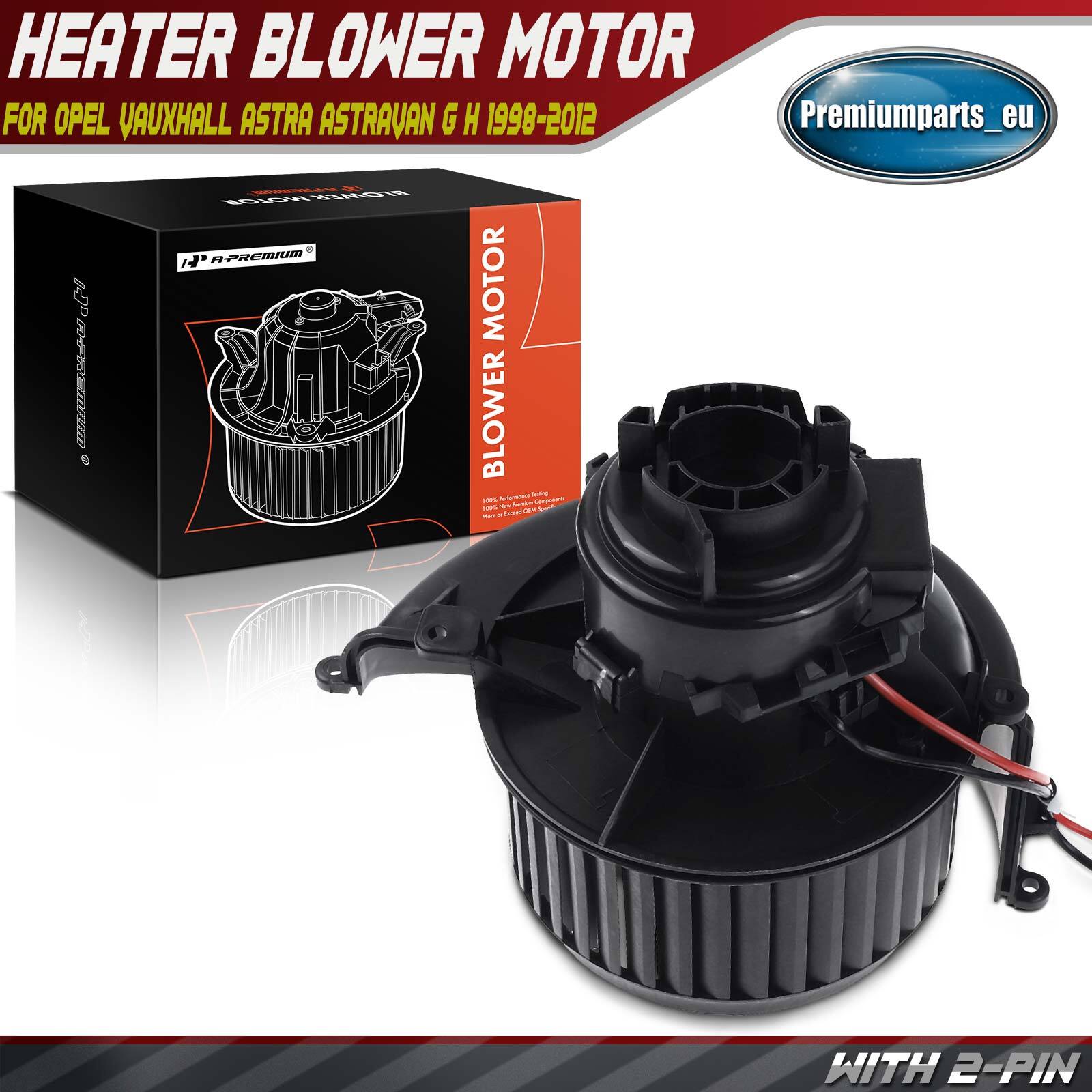 FOR VAUXHALL ASTRA G MK4 ASTRA H MK5 1998-2014 HEATER BLOWER MOTOR FAN RHD