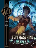 H.G. Wells. Die Zeitmaschine | H. G. Wells (U. A.) | Buch | H. G. Wells | 56 S.