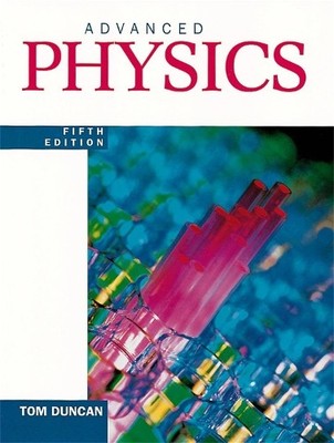 Advanced Physics Fifth Edition - 9780719576690