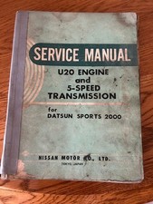 Datsun 2000 Roadster U20 Engine And 5 Speed Service Manual Datsun 2000 Roadster U20 Engine And 5 Speed Service Manual