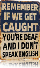 Funny Man Cave Decor If We Get Caught 8X12 Inch Vintage Metal Sign Garage Home B