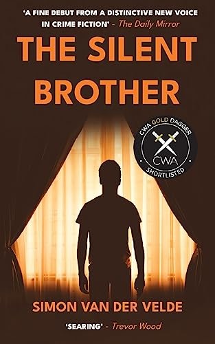 The Silent Brother: A Literary Thriller,Simon Van Der Velde