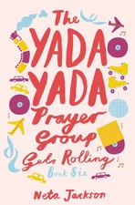 The Yada Yada Prayer Group Gets Rolling (Yada Yada Series) - paperback Jacks...