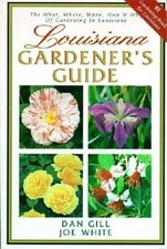 Louisiana Gardener's Guide - Paperback By White, Joe - GOOD