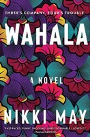 Nikki May | Wahala | Buch | Englisch (2022) | A Novel | Mariner Books