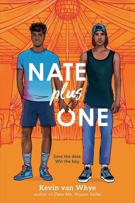 Nate Plus One, Hardcover by Van Whye, Kevin, Brand New, Free shipping in the US