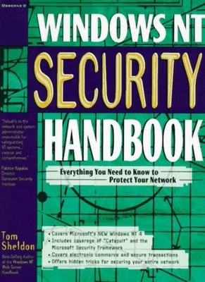 Windows NT Security Handbook - Everything you need to know to protect yor netw,