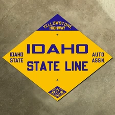 Idaho State Line Yellowstone Highway ISAA diamond road sign 1915