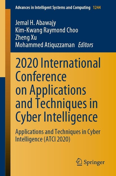 2020 International Conference On Applications And Techniques In Cyber Intelligen-image