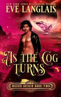 Eve Langlais | As The Cog Turns | Taschenbuch | Englisch (2019) | Eve Langlais
